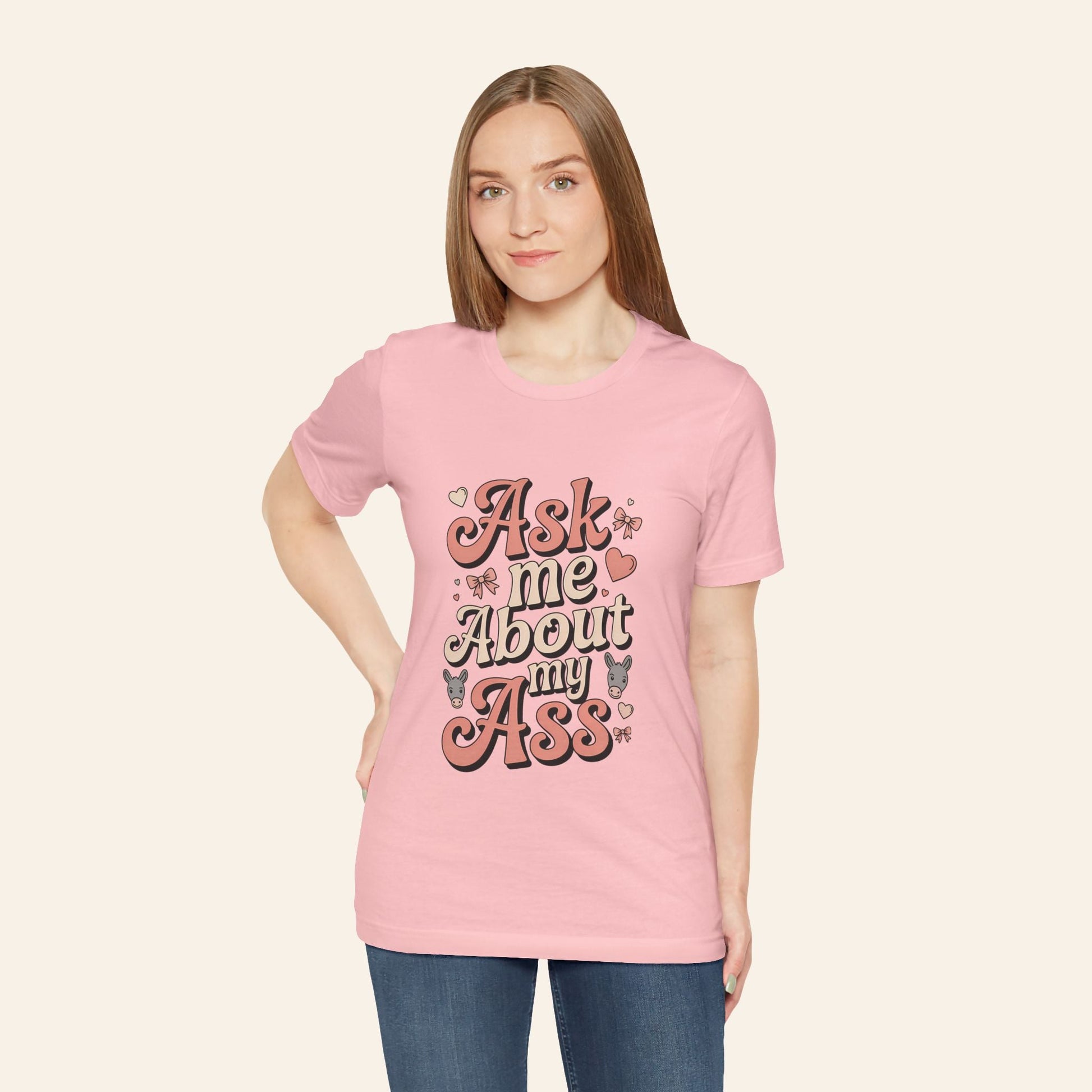 Ask Me About My Ass Coquette Playful Graphic Tee