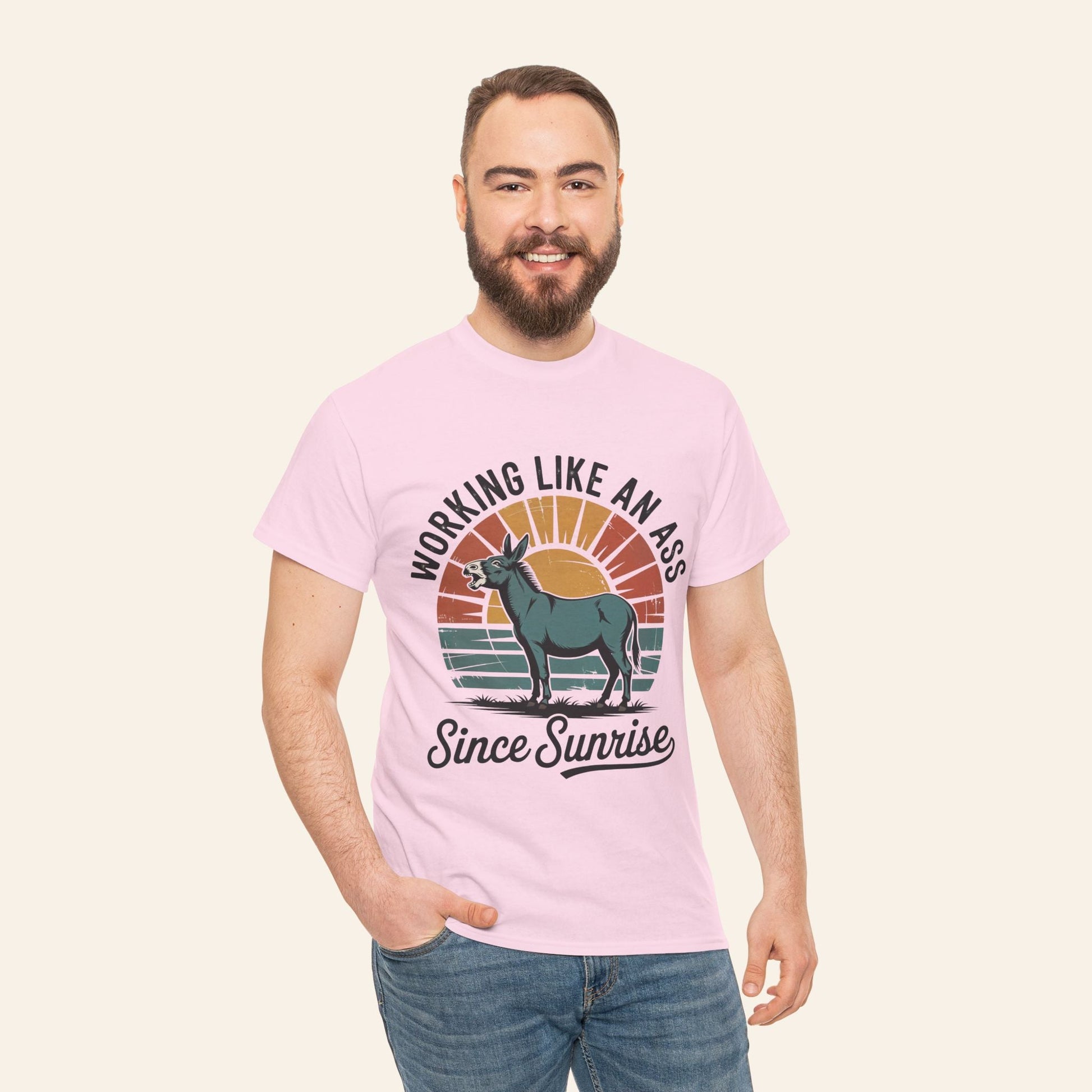 Working Like an Ass Since Sunrise Tee