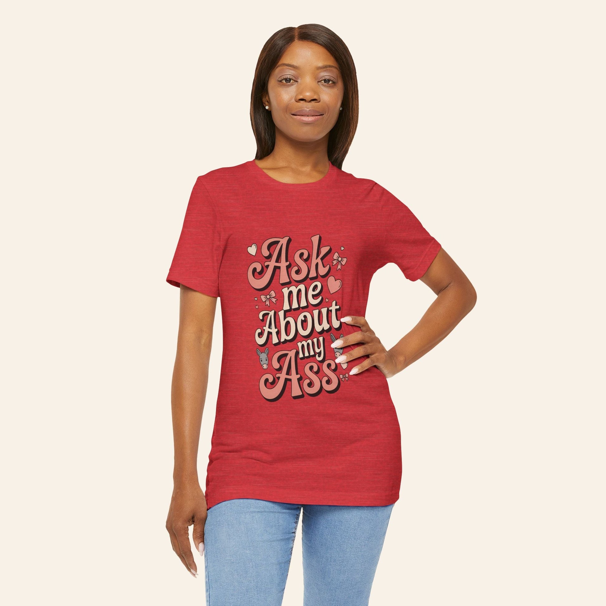 Ask Me About My Ass Coquette Playful Graphic Tee