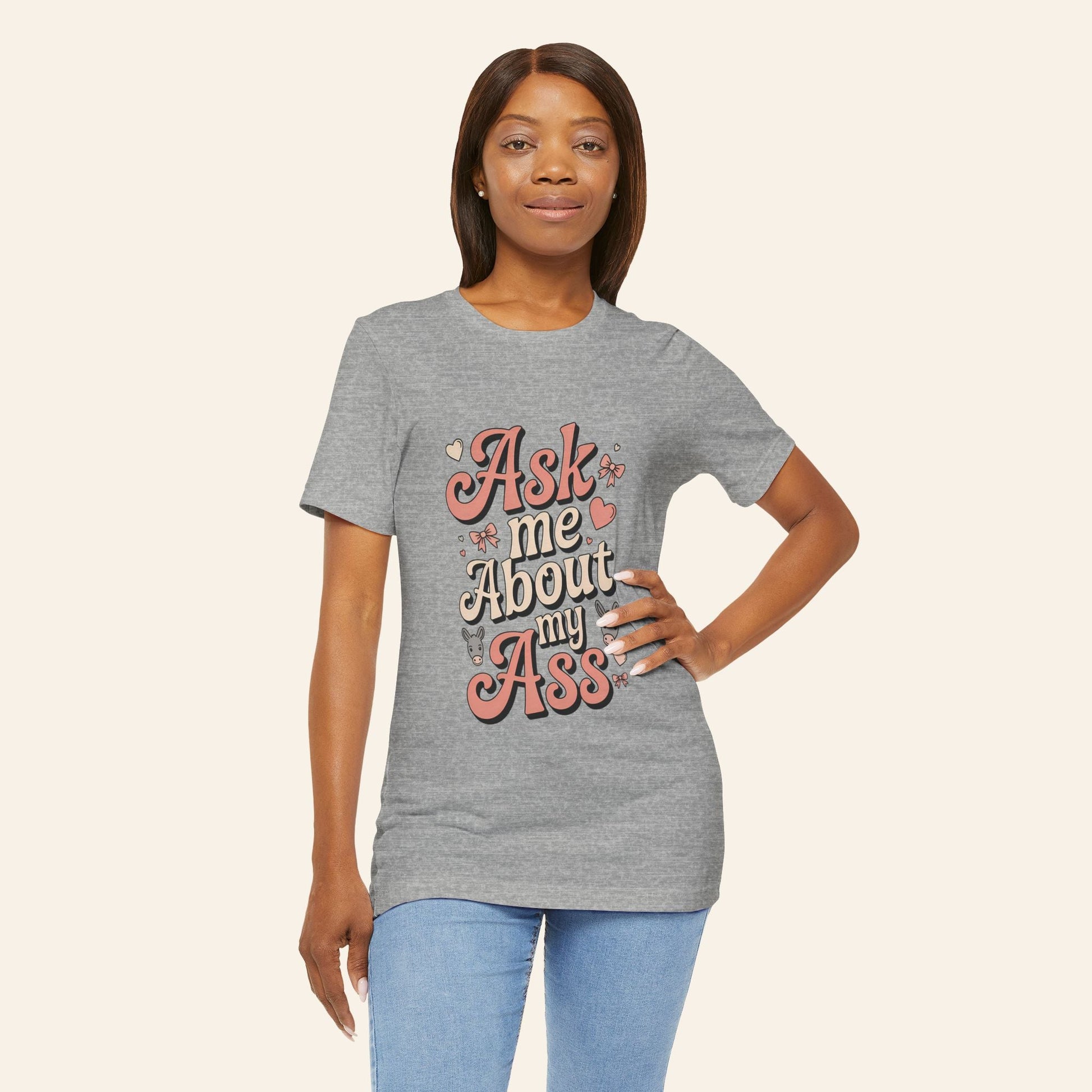 Ask Me About My Ass Coquette Playful Graphic Tee