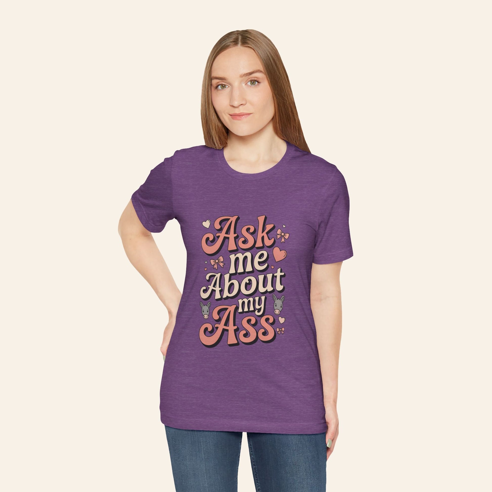 Ask Me About My Ass Coquette Playful Graphic Tee