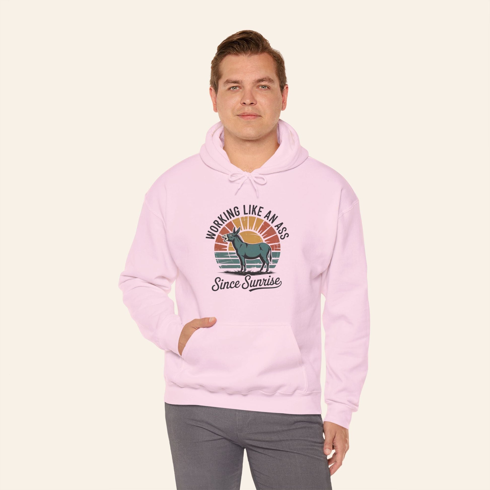 Hoodie Working Like an Ass Since Sunrise Hoodie