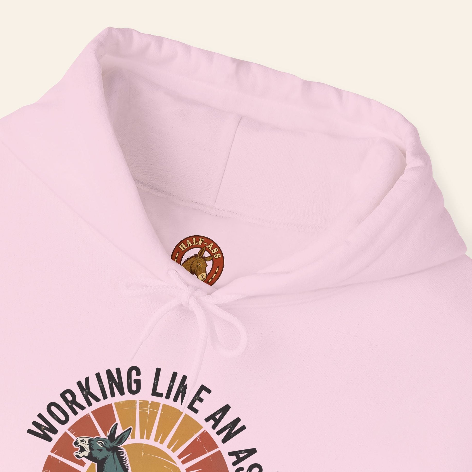 Hoodie Working Like an Ass Since Sunrise Hoodie