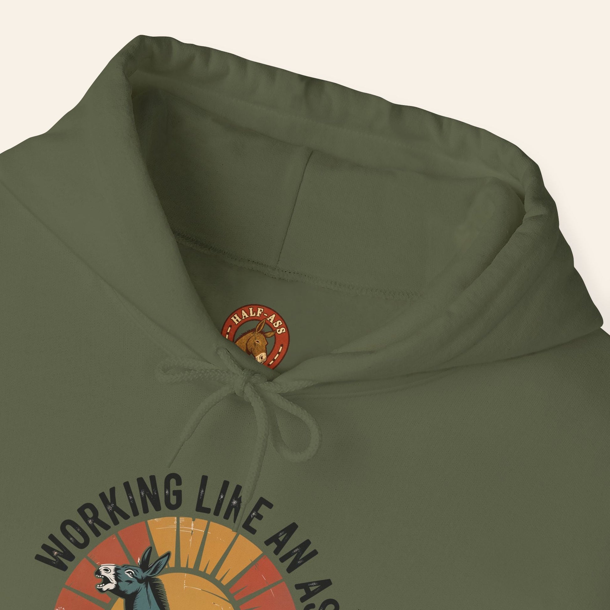 Hoodie Working Like an Ass Since Sunrise Hoodie