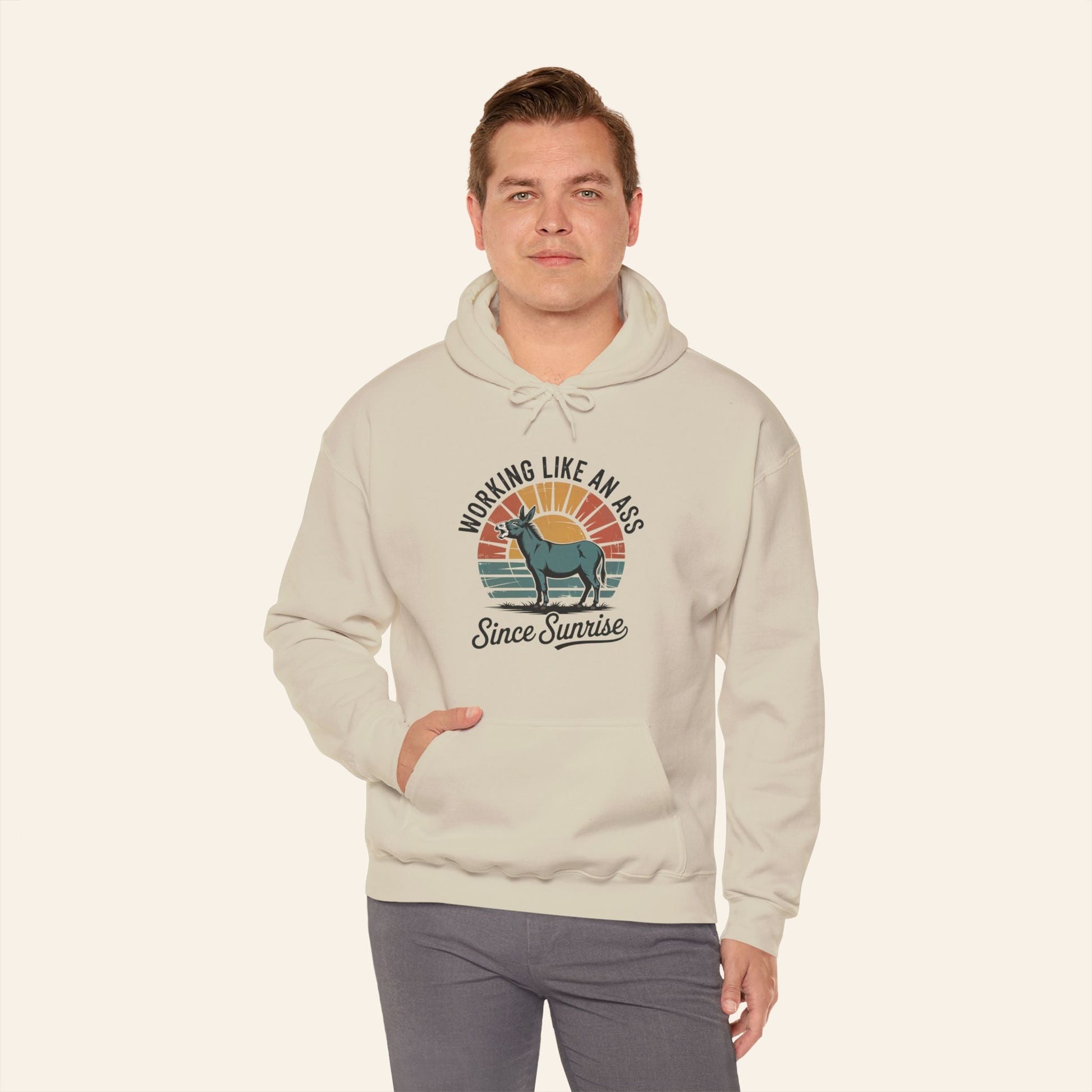 Hoodie Working Like an Ass Since Sunrise Hoodie