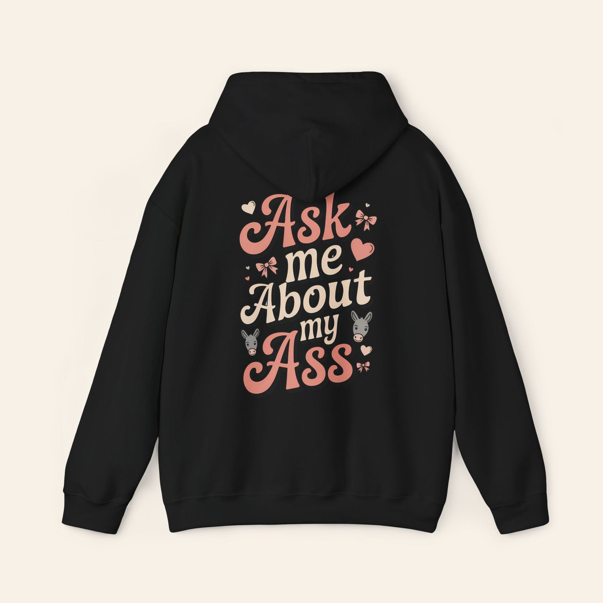 Hoodie Ask Me About My Ass Coquette Hoodie