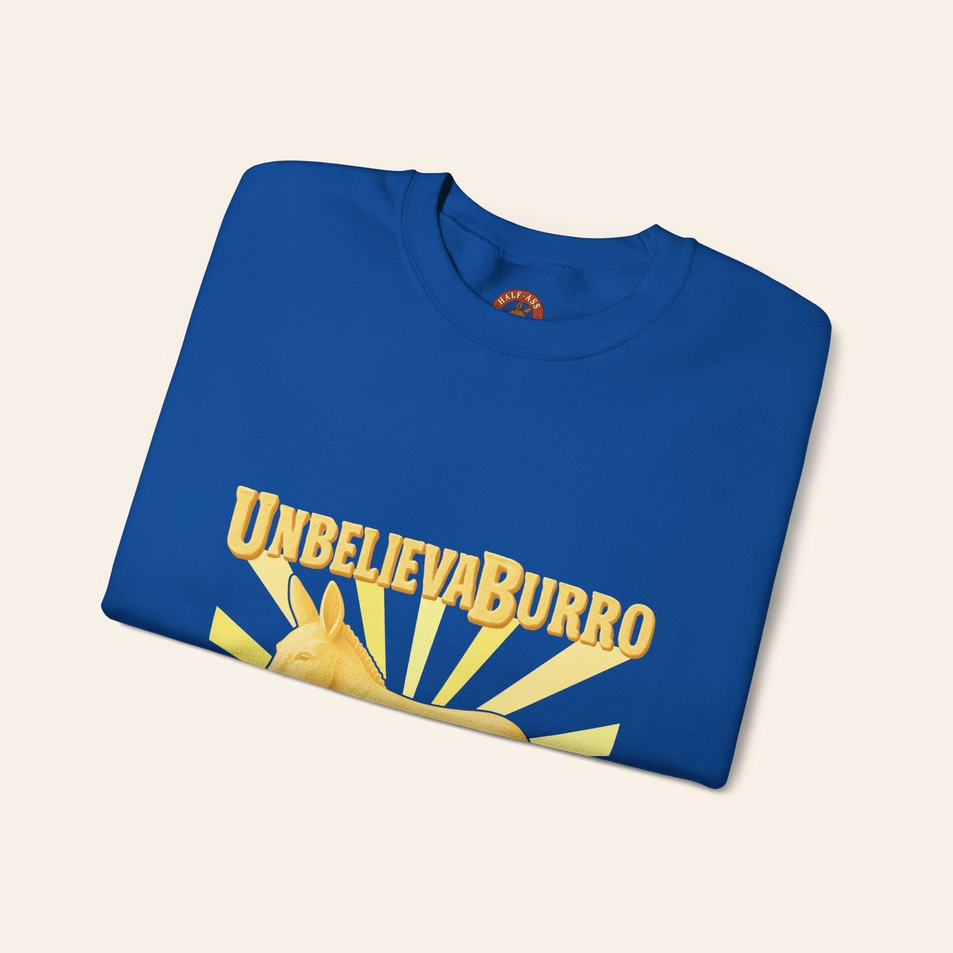 Sweatshirt UnbelievaBurro Crewneck Sweatshirt