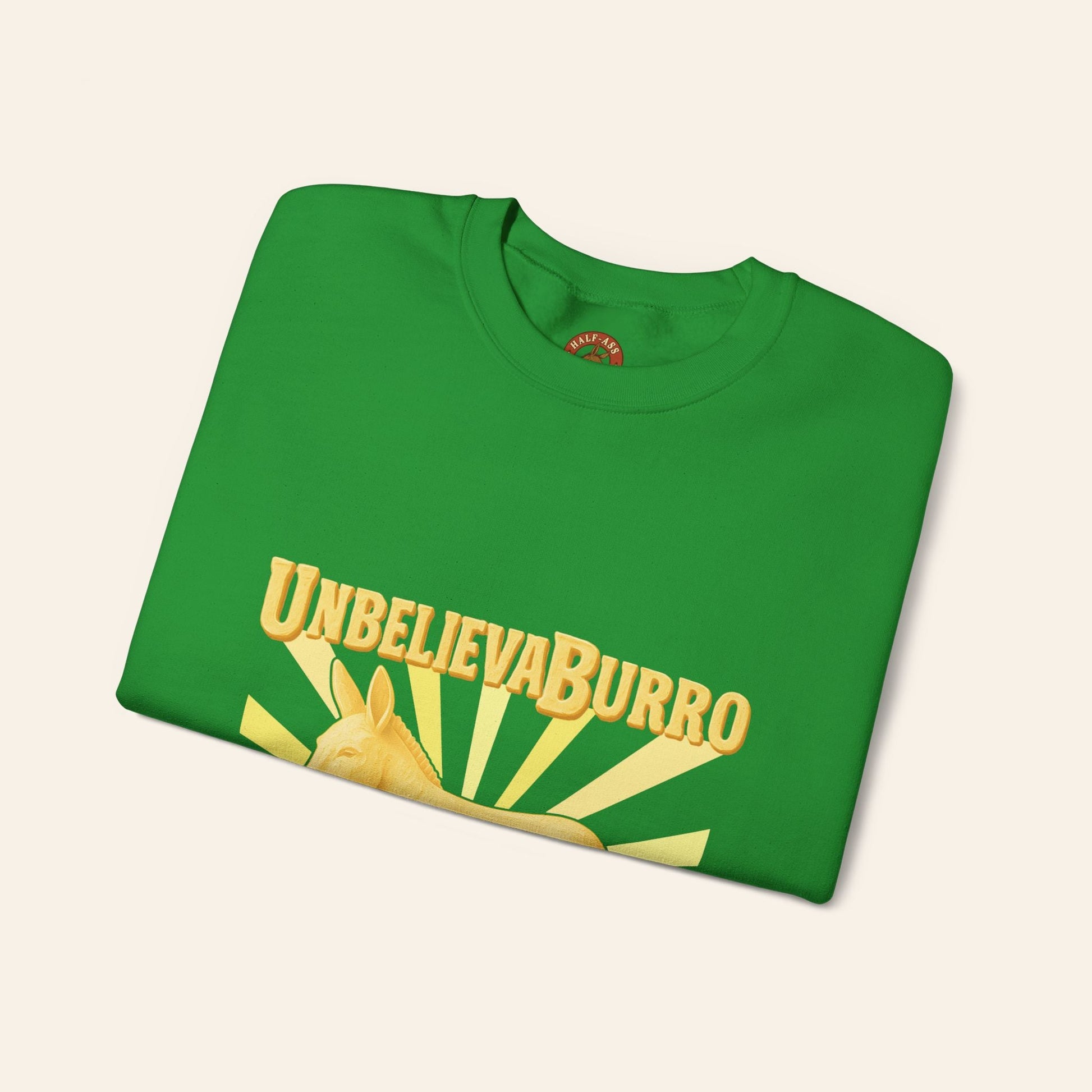 Sweatshirt UnbelievaBurro Crewneck Sweatshirt