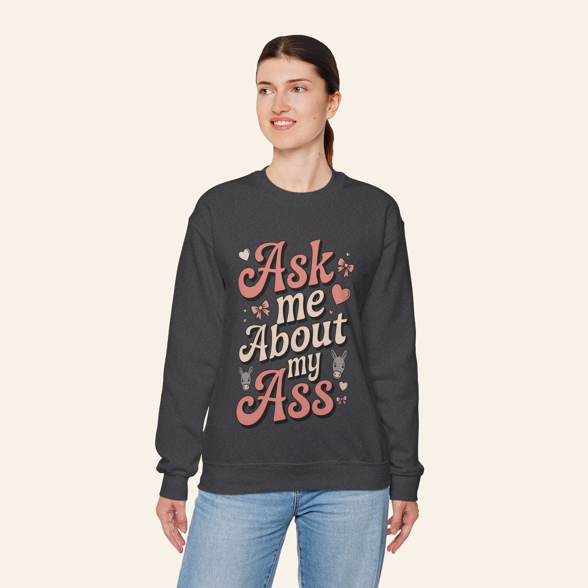 Sweatshirt Ask Me About My Ass Coquette Sweatshirt
