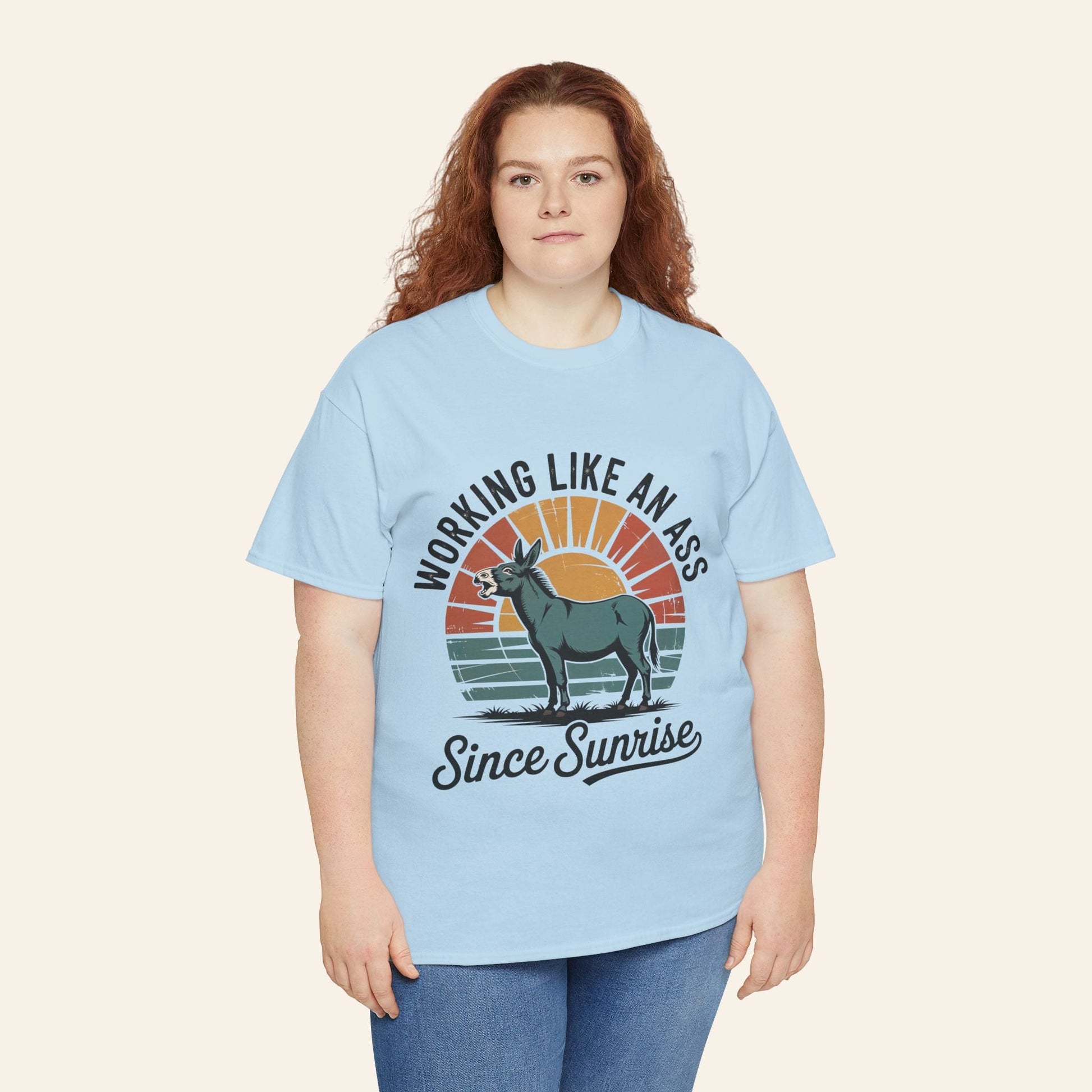 T-Shirt Working Like an Ass Since Sunrise Tee