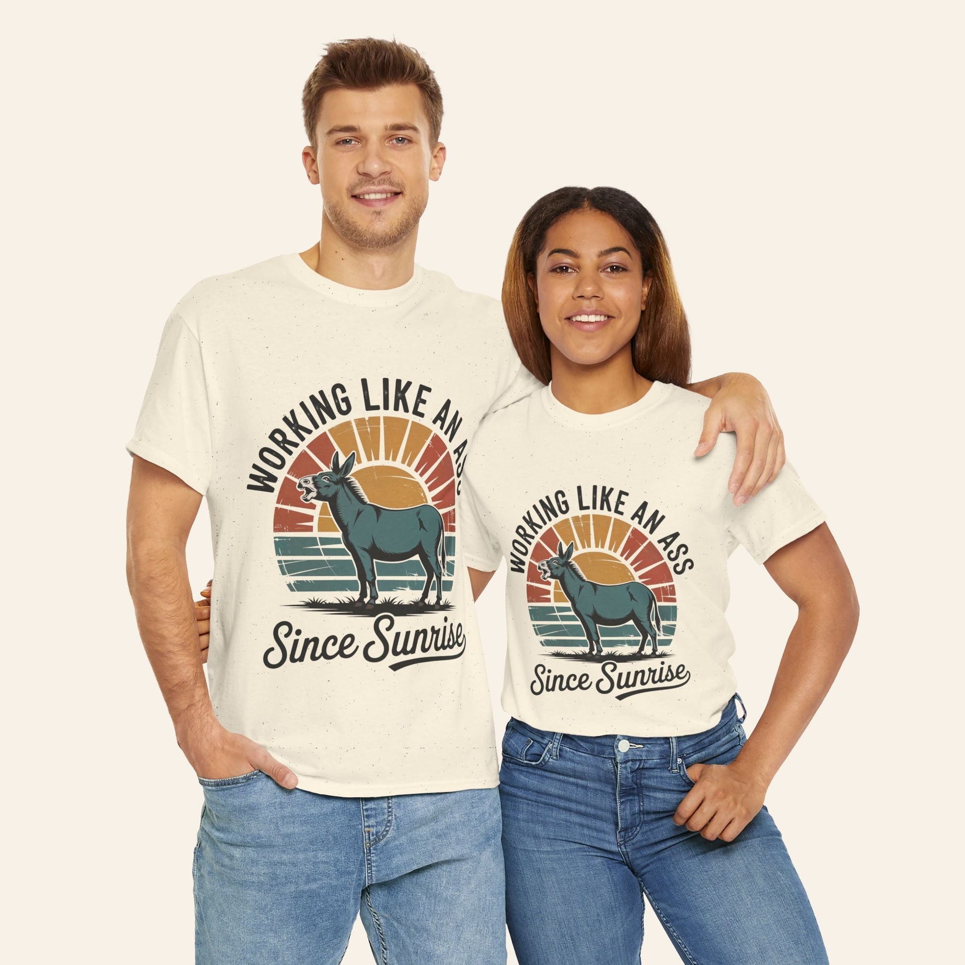 T-Shirt Working Like an Ass Since Sunrise Tee
