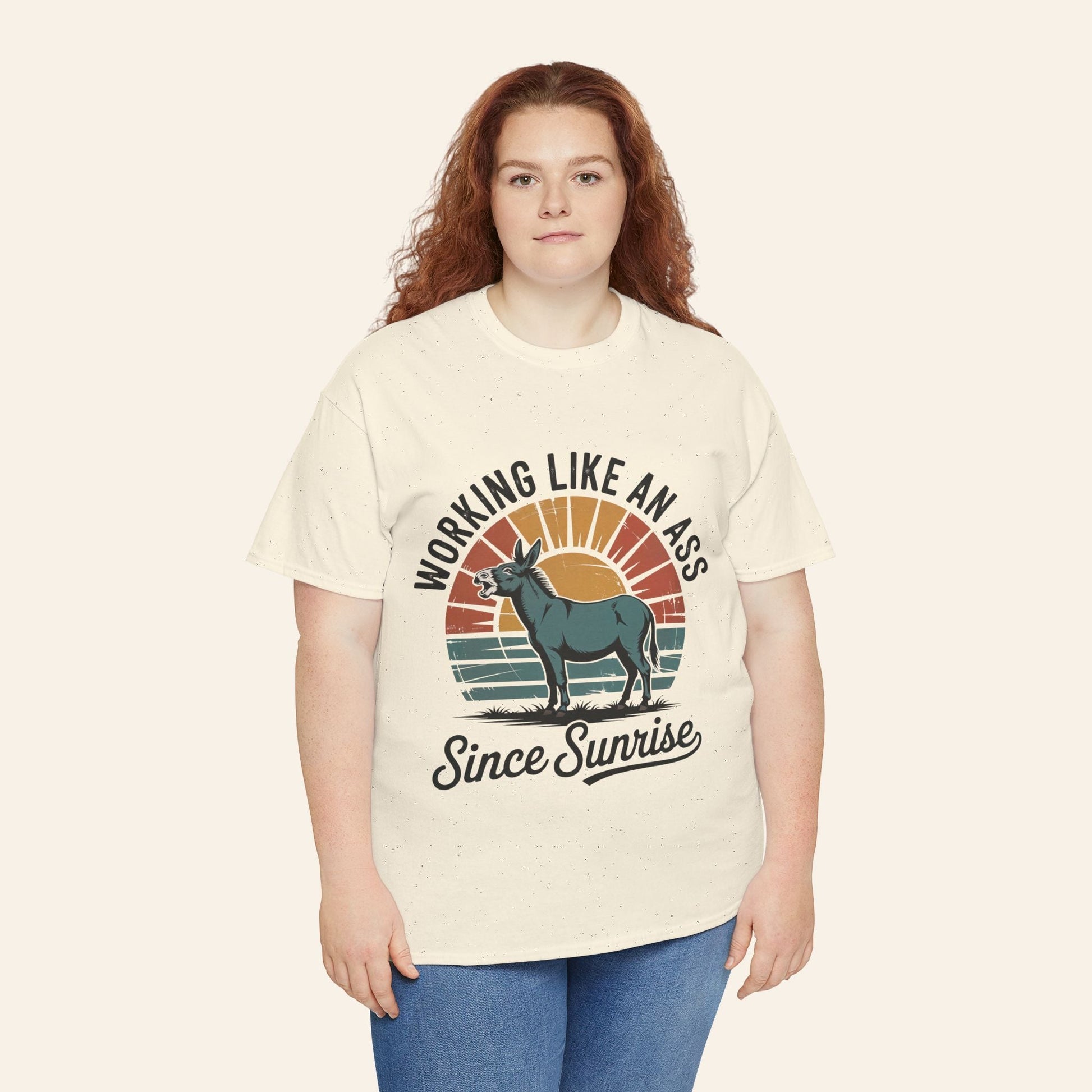 T-Shirt Working Like an Ass Since Sunrise Tee