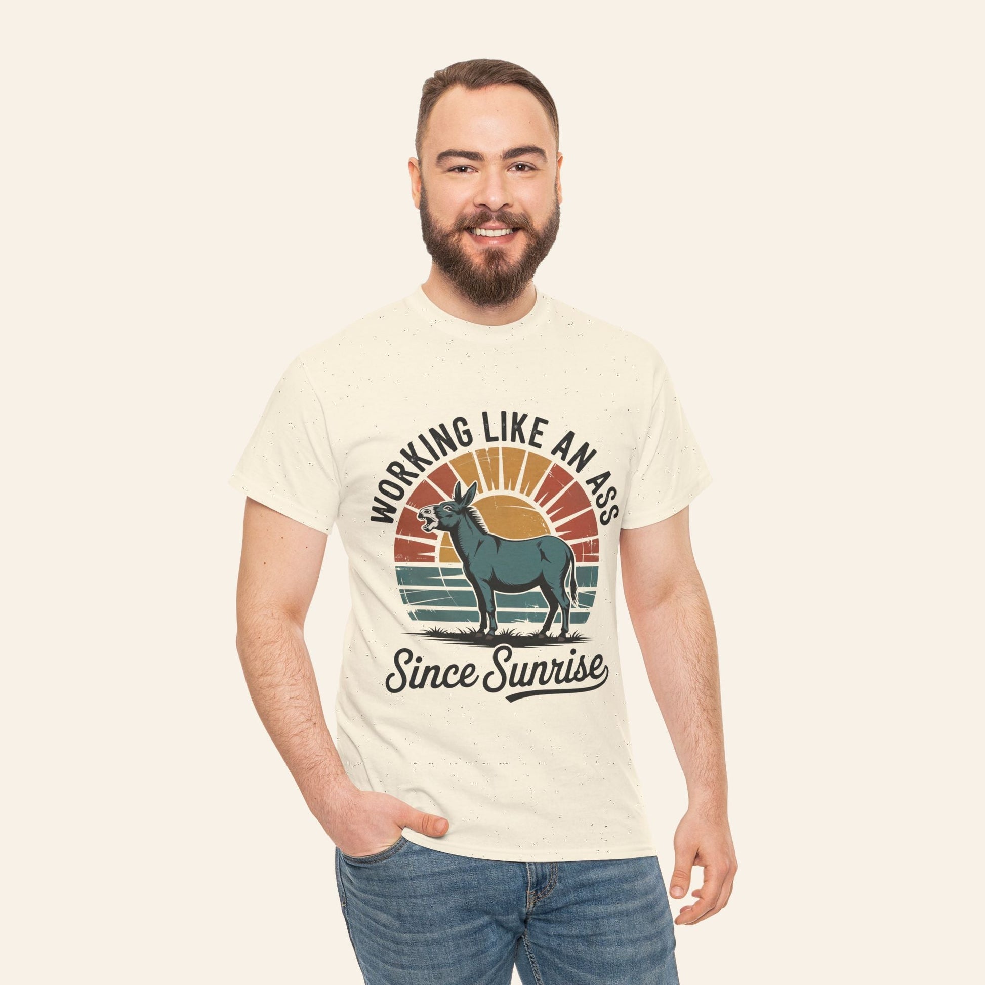 T-Shirt Working Like an Ass Since Sunrise Tee