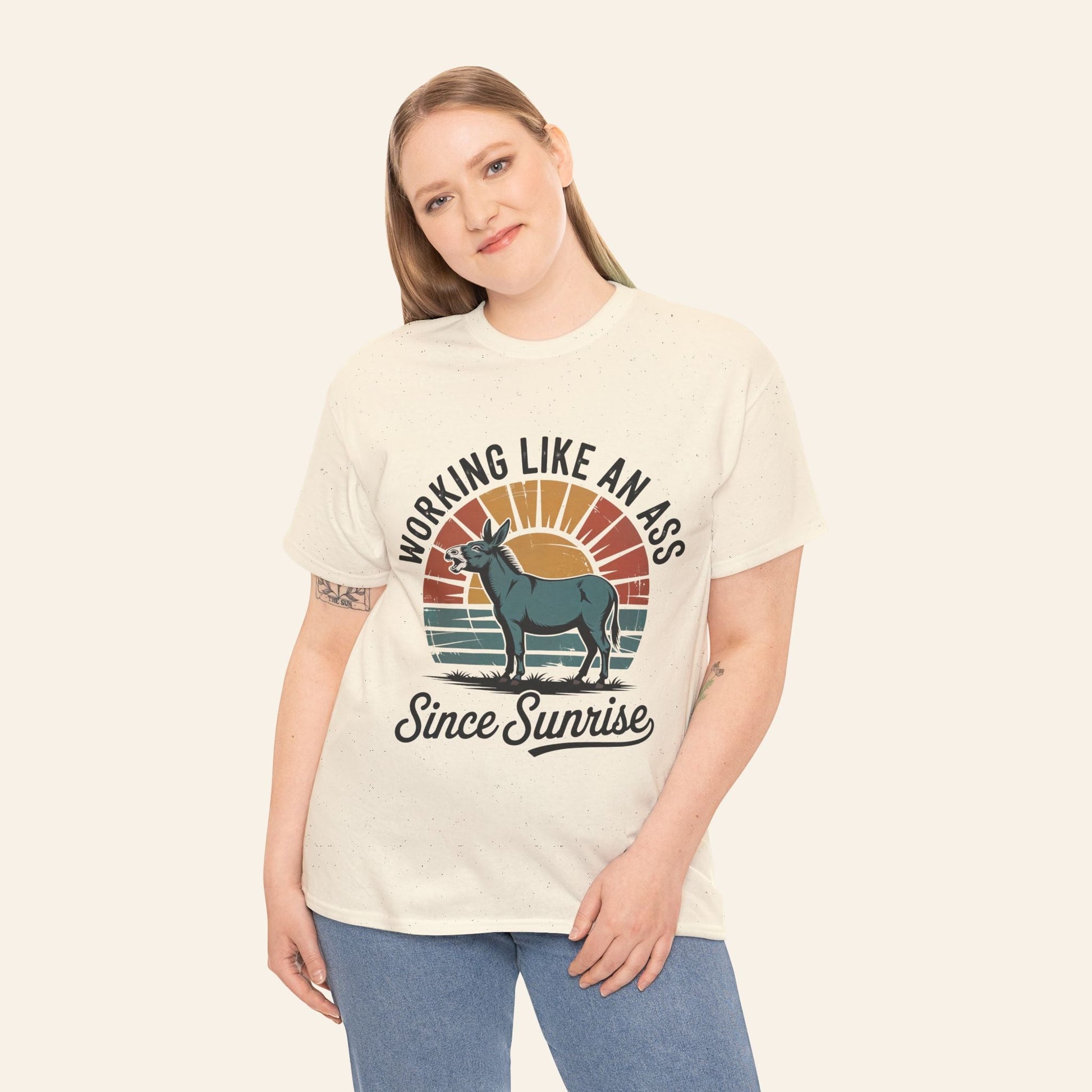 T-Shirt Working Like an Ass Since Sunrise Tee