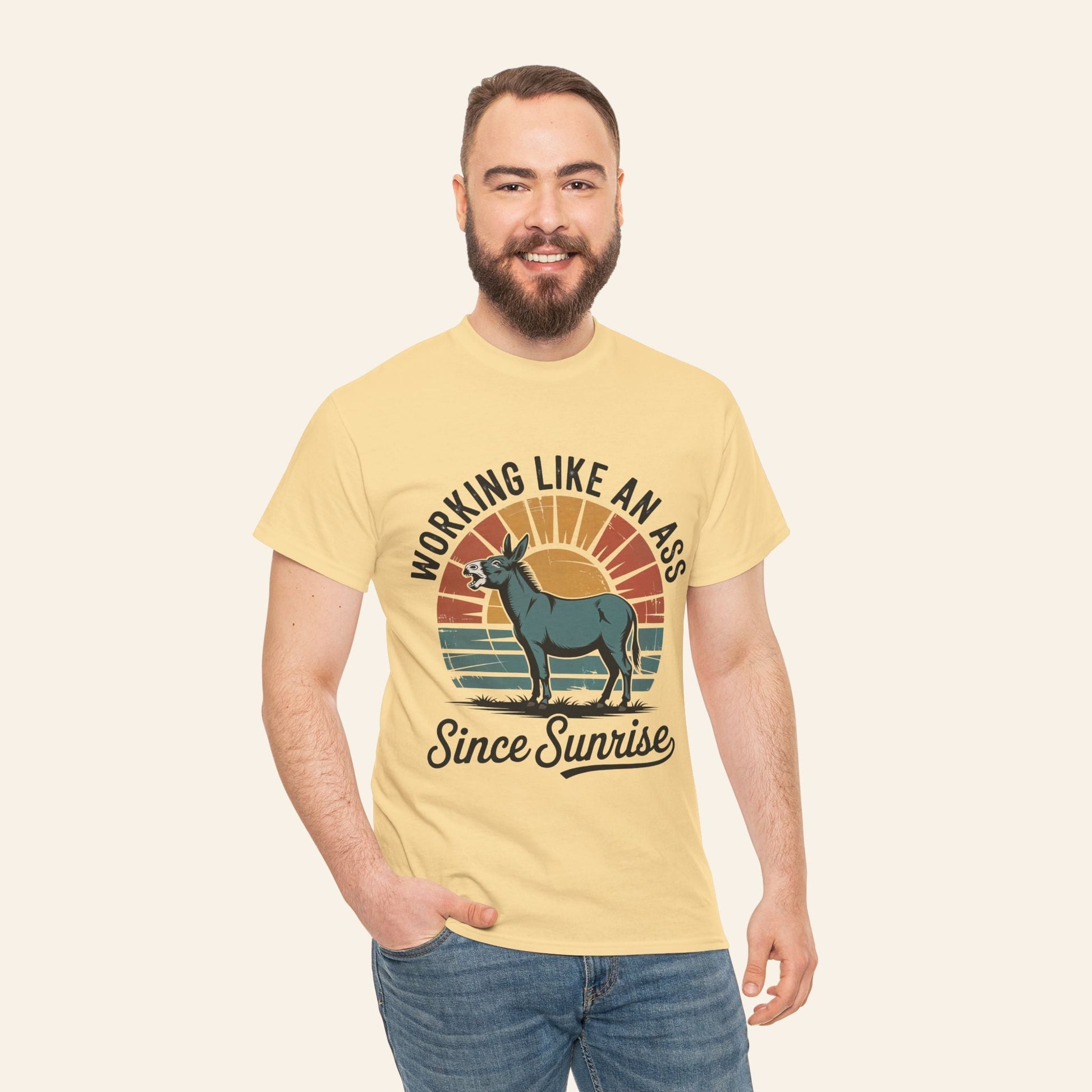 T-Shirt Working Like an Ass Since Sunrise Tee