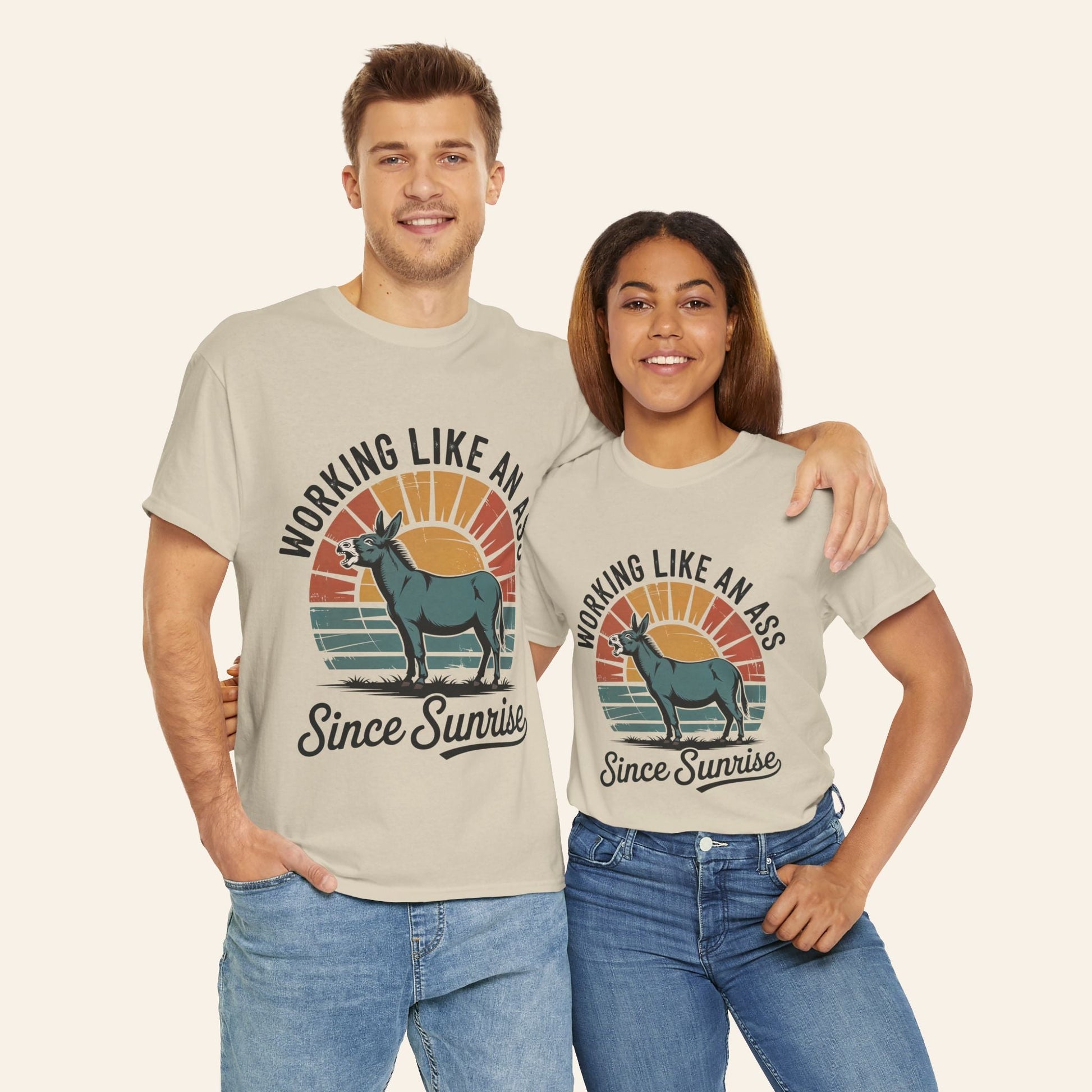 T-Shirt Working Like an Ass Since Sunrise Tee