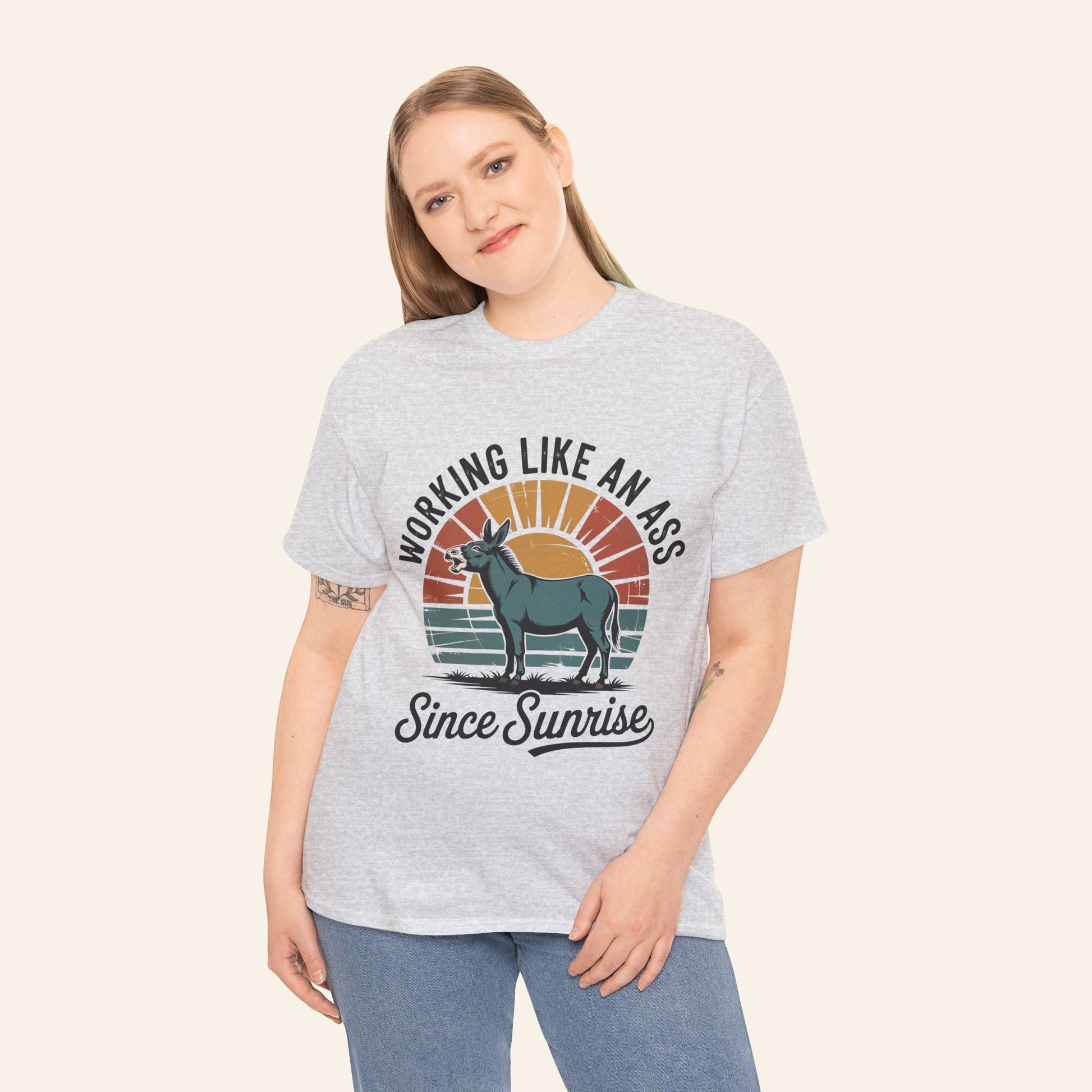 T-Shirt Working Like an Ass Since Sunrise Tee