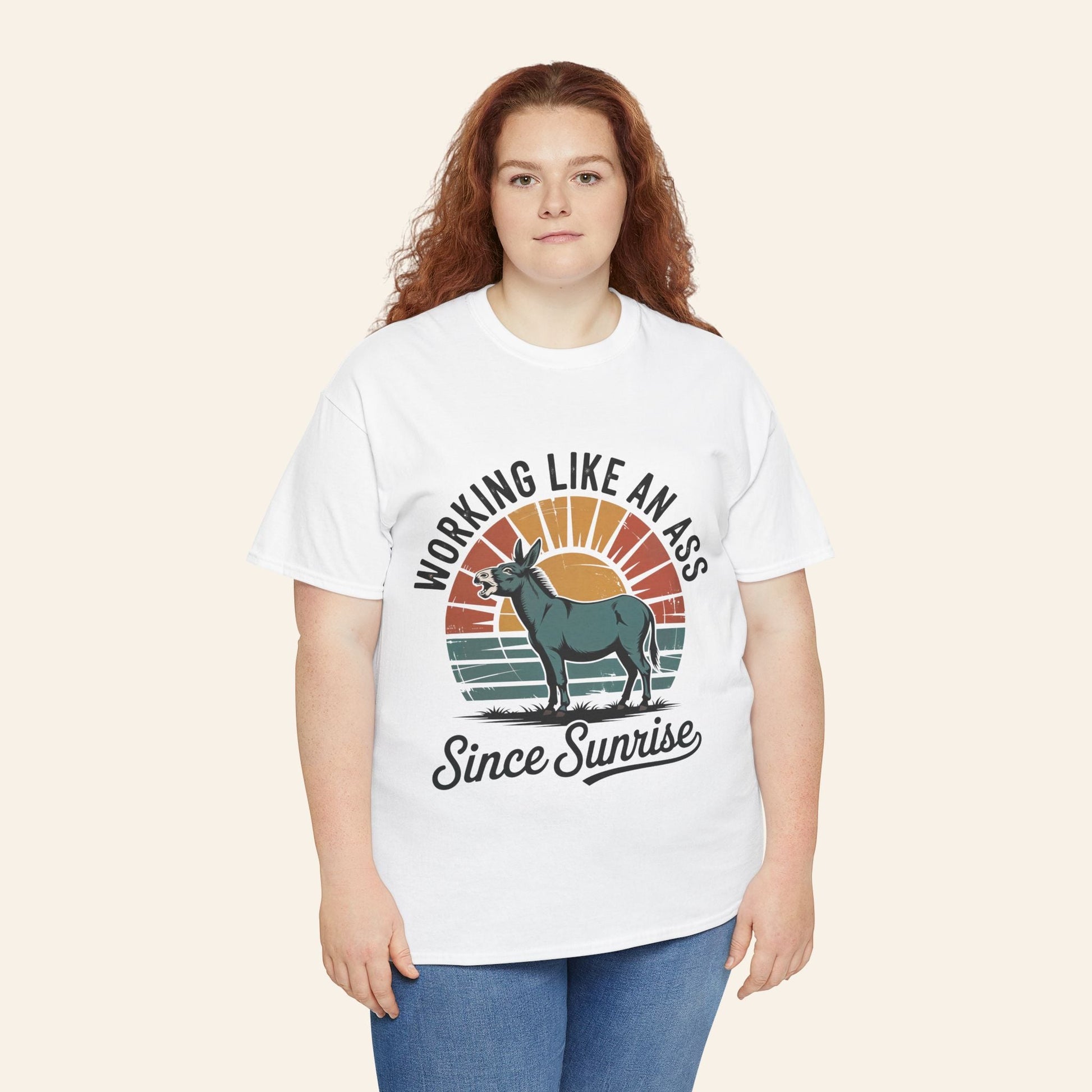 T-Shirt Working Like an Ass Since Sunrise Tee