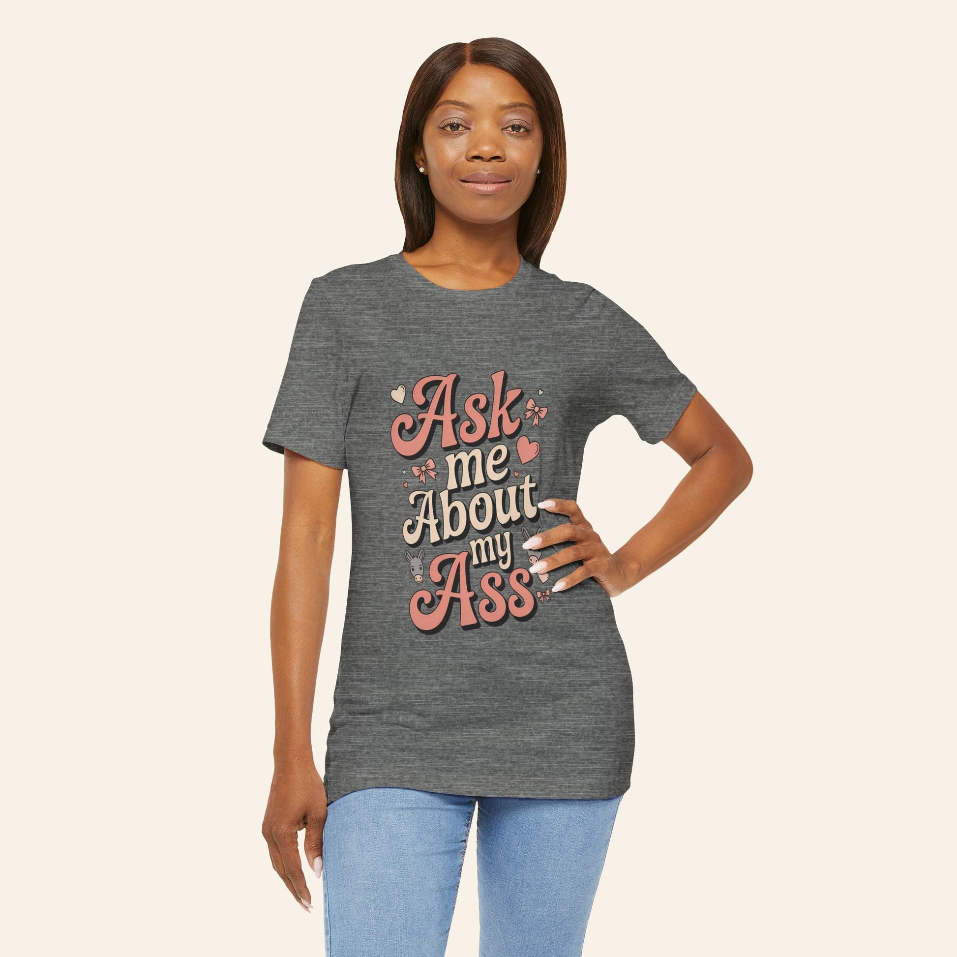 T-Shirt Ask Me About My Ass Coquette Playful Graphic Tee