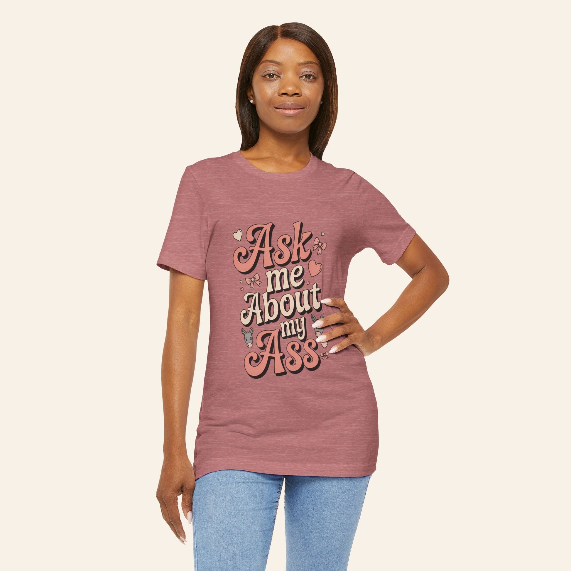T-Shirt Ask Me About My Ass Coquette Playful Graphic Tee
