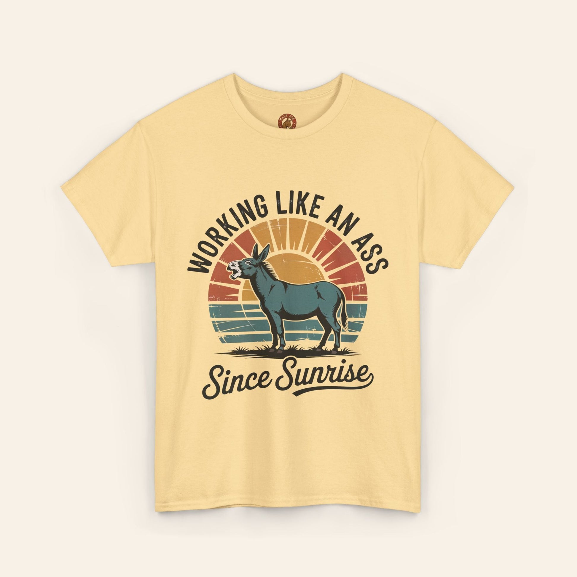 T-Shirt Working Like an Ass Since Sunrise Tee Yellow Haze / S
