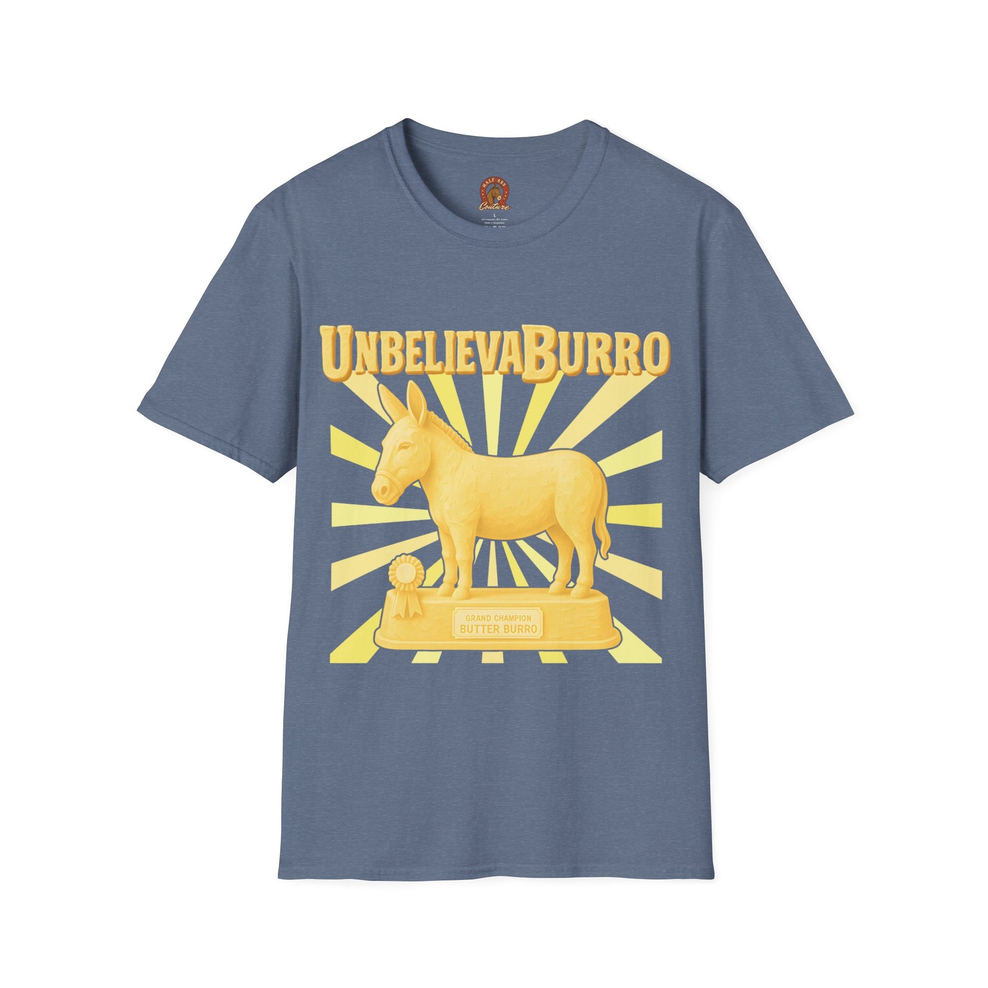 UnbelievaBurro Grand Champion Butter Burro Unisex T-Shirt