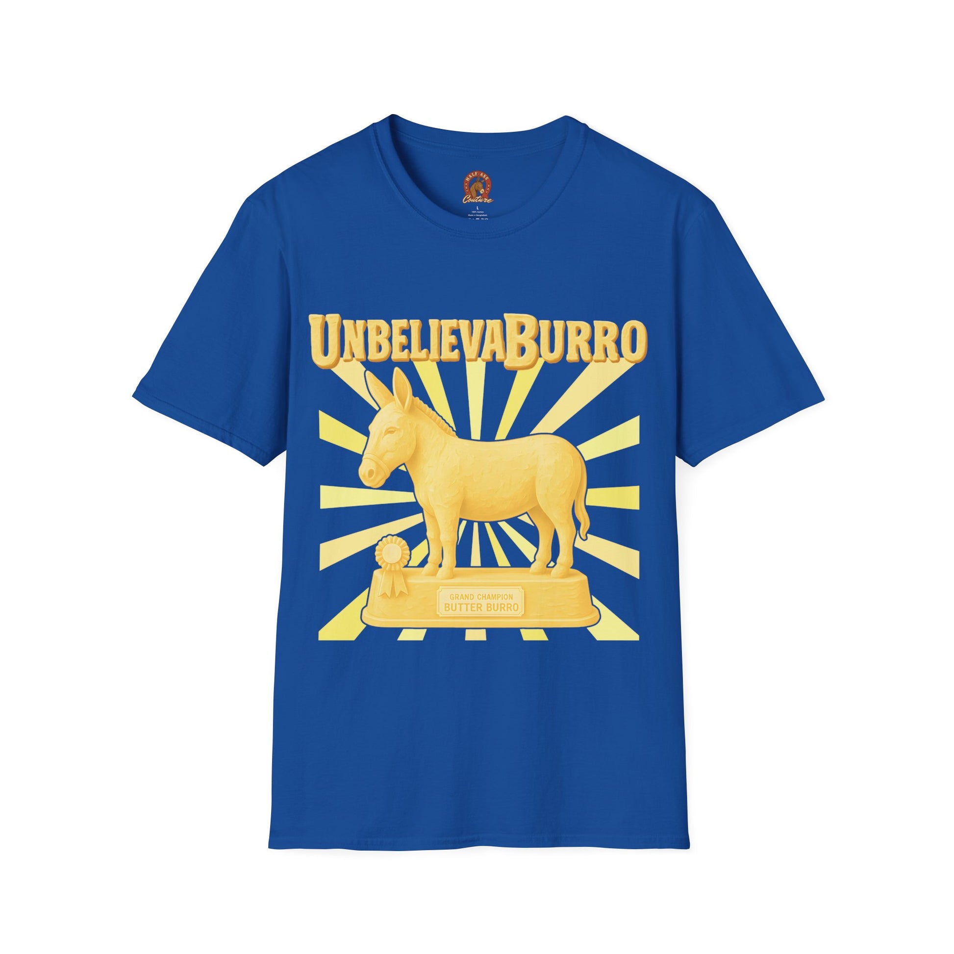 UnbelievaBurro Grand Champion Butter Burro Unisex T-Shirt
