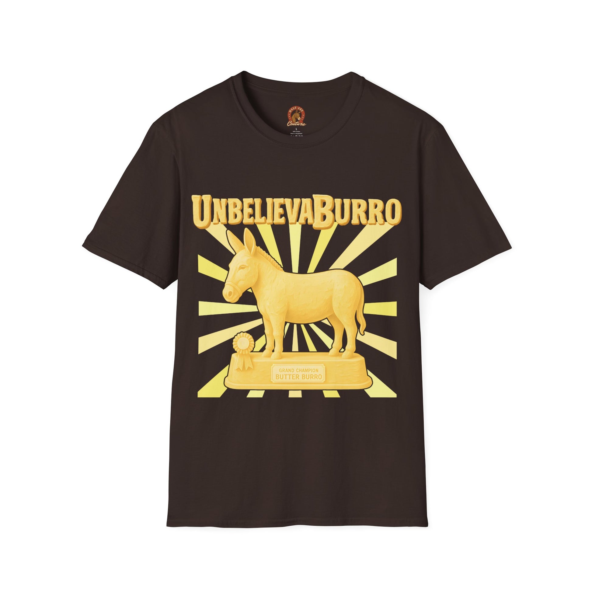 UnbelievaBurro Grand Champion Butter Burro Unisex T-Shirt