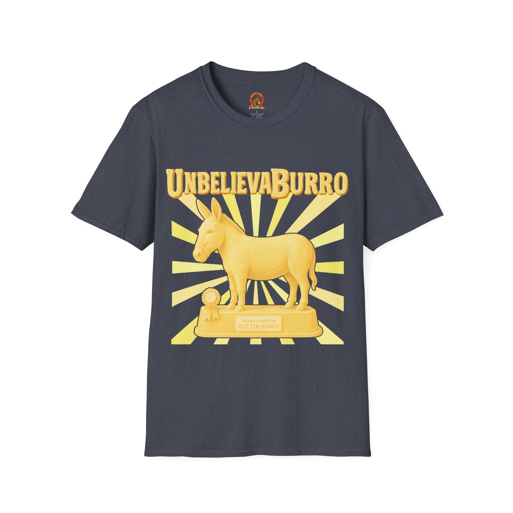 UnbelievaBurro Grand Champion Butter Burro Unisex T-Shirt