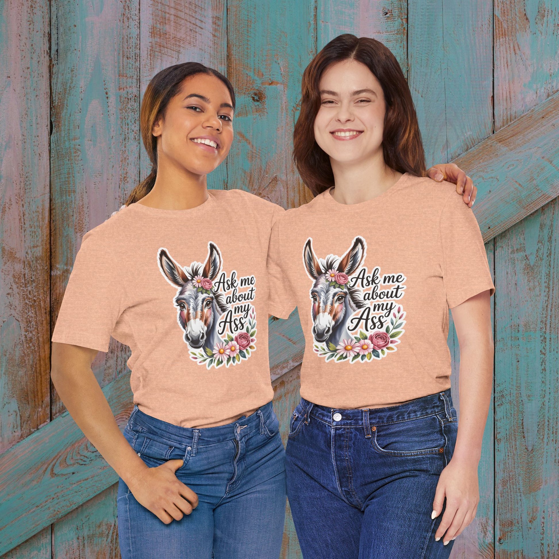 Ask Me About My Ass Floral Unisex Jersey Short Sleeve Tee