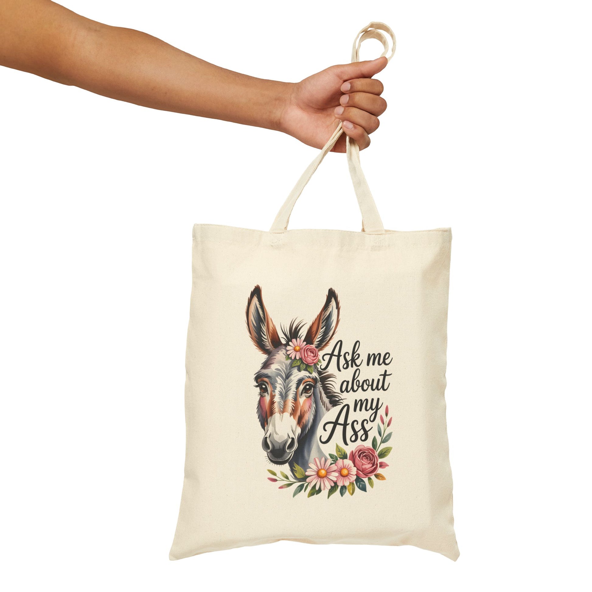 Ask Me About My Ass Floral Tote Bag