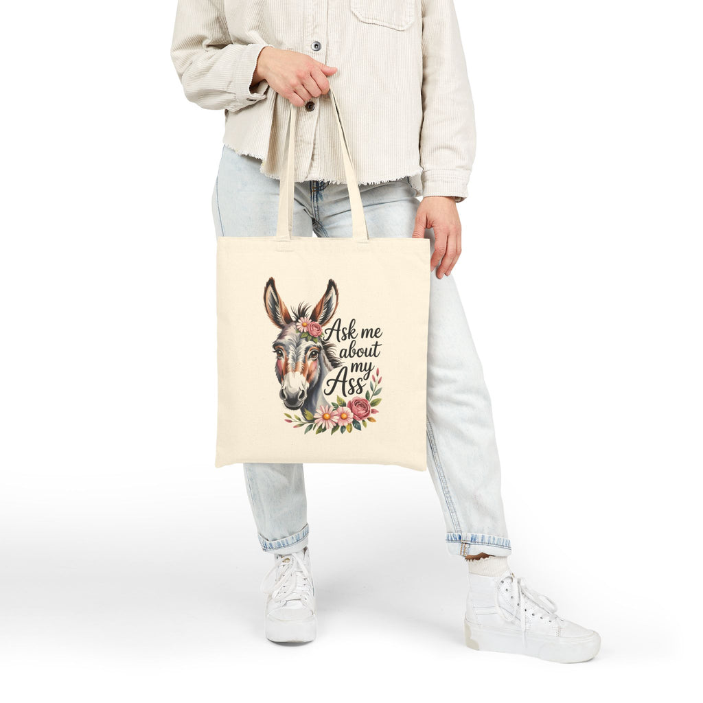 Ask Me About My Ass Floral Tote Bag