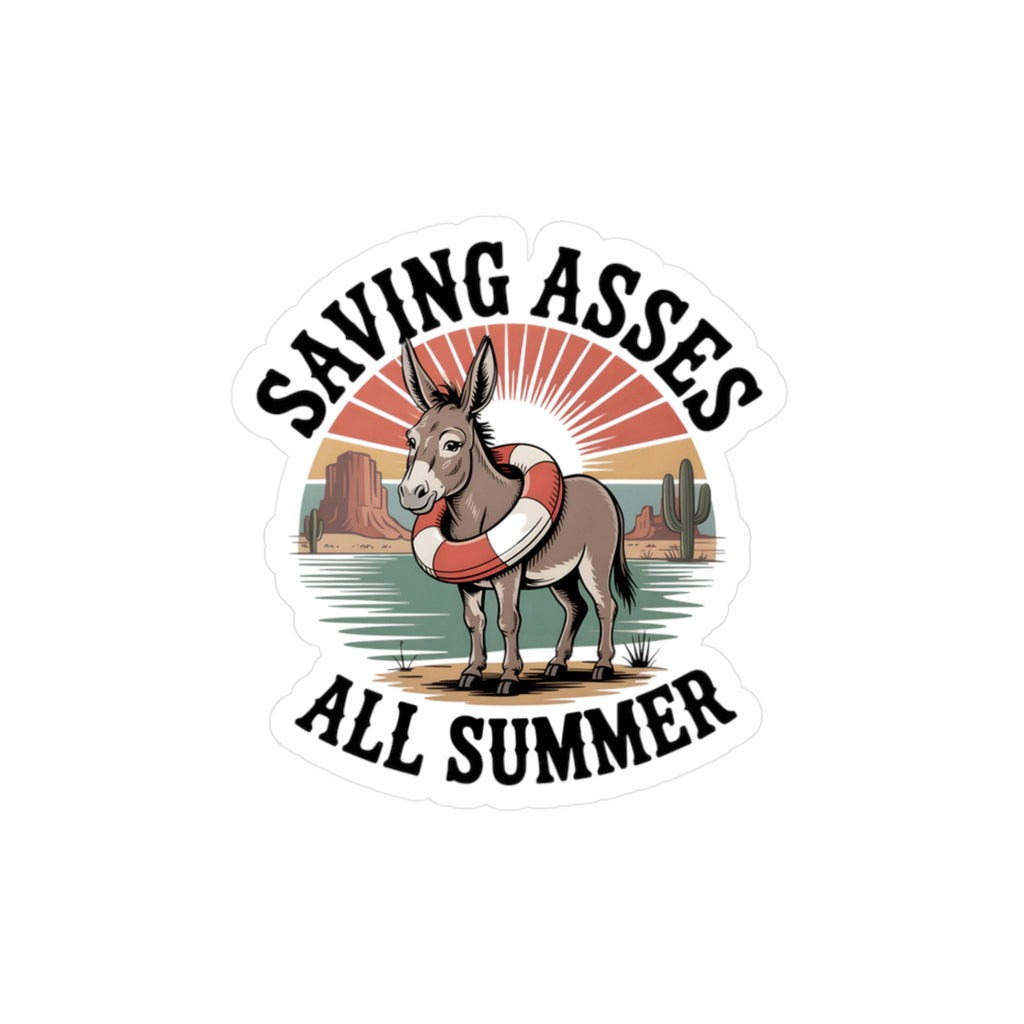 3" x 4" Kiss-Cut Satin | Saving Asses All Summer – Desert Donkey Rescue Sticker | Stickers