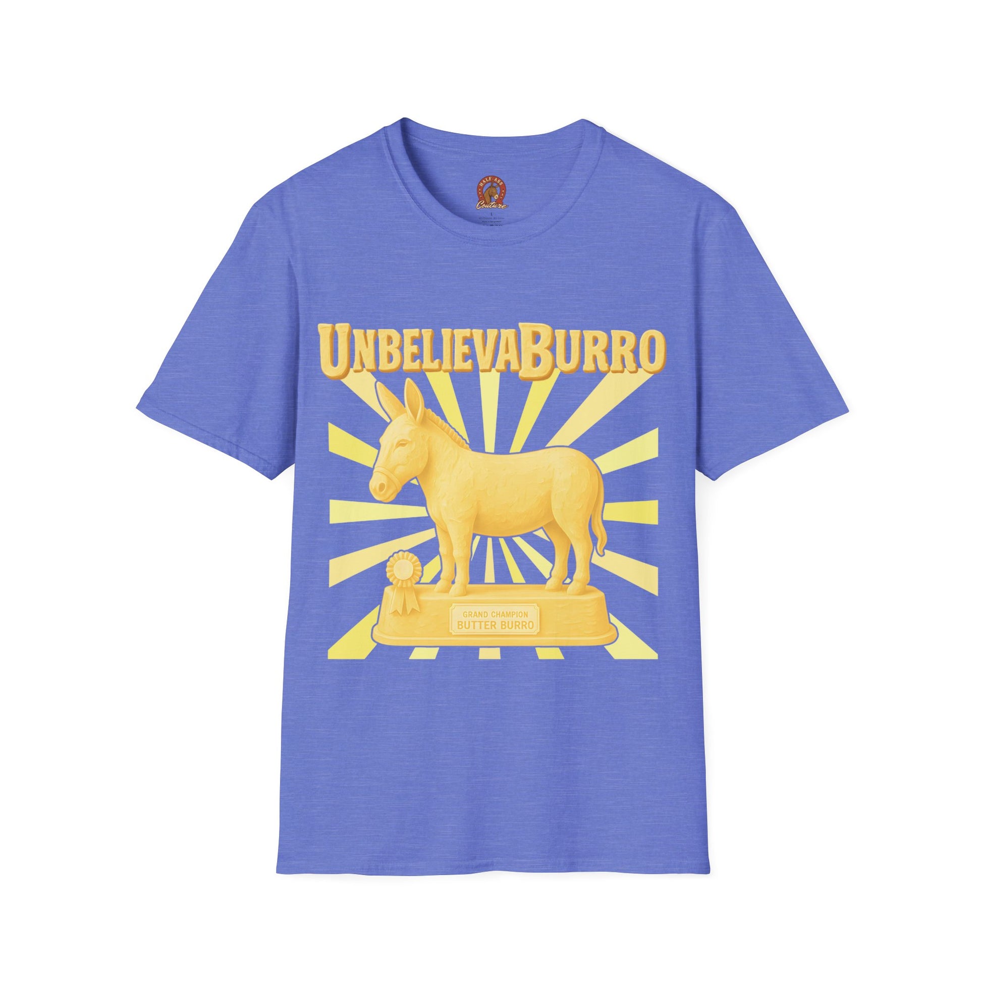 UnbelievaBurro Grand Champion Butter Burro Unisex T-Shirt