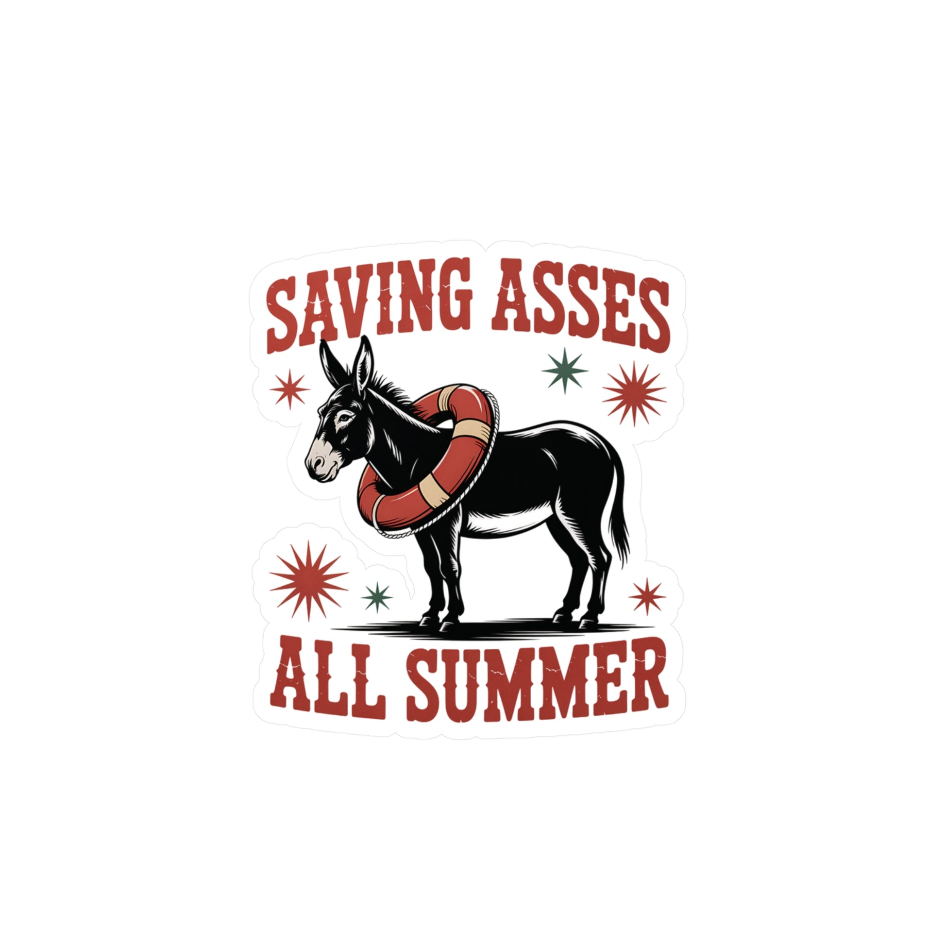 4" x 6" Kiss-Cut Satin | Saving Asses All Summer – Americana Donkey Rescue Sticker | Stickers