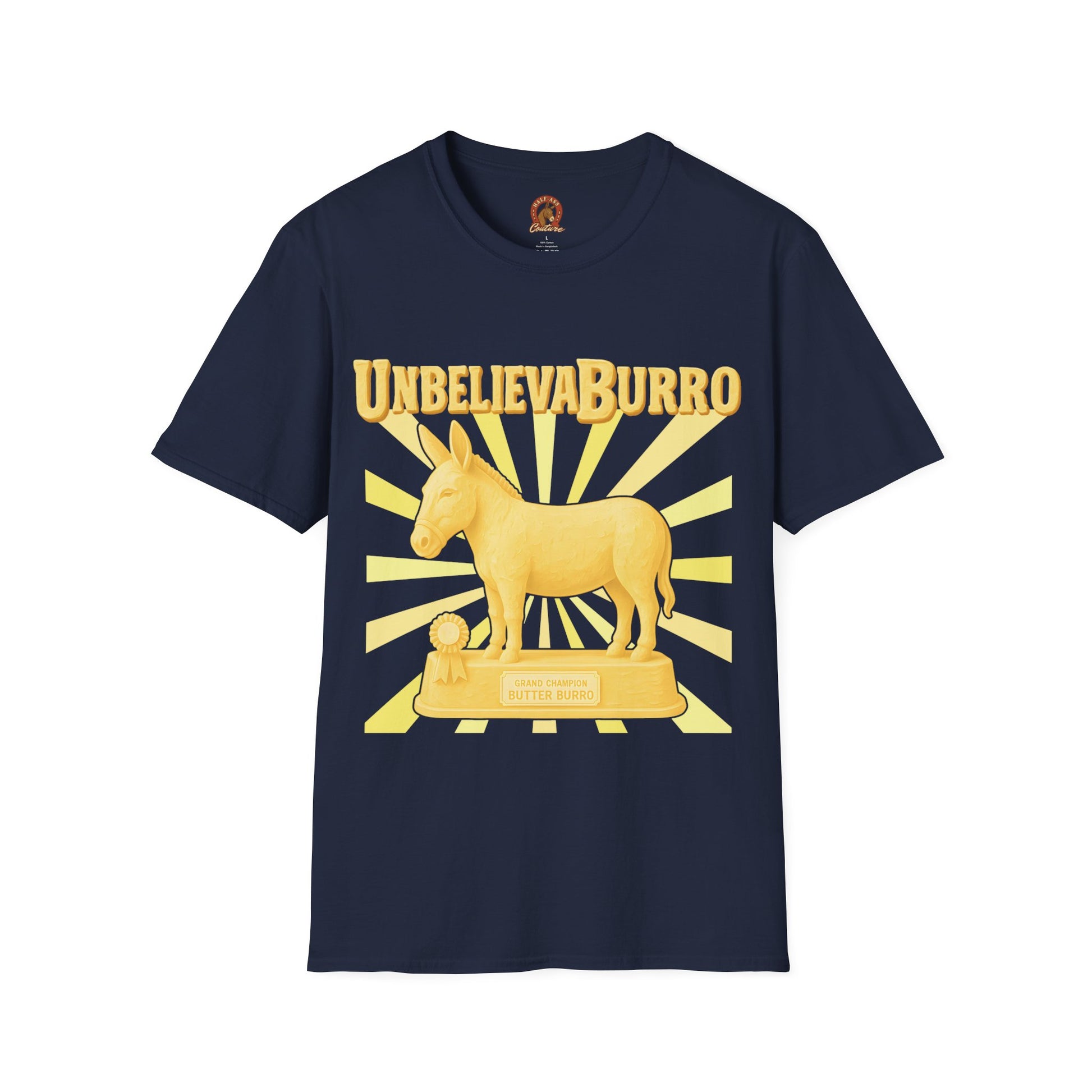 UnbelievaBurro Grand Champion Butter Burro Unisex T-Shirt
