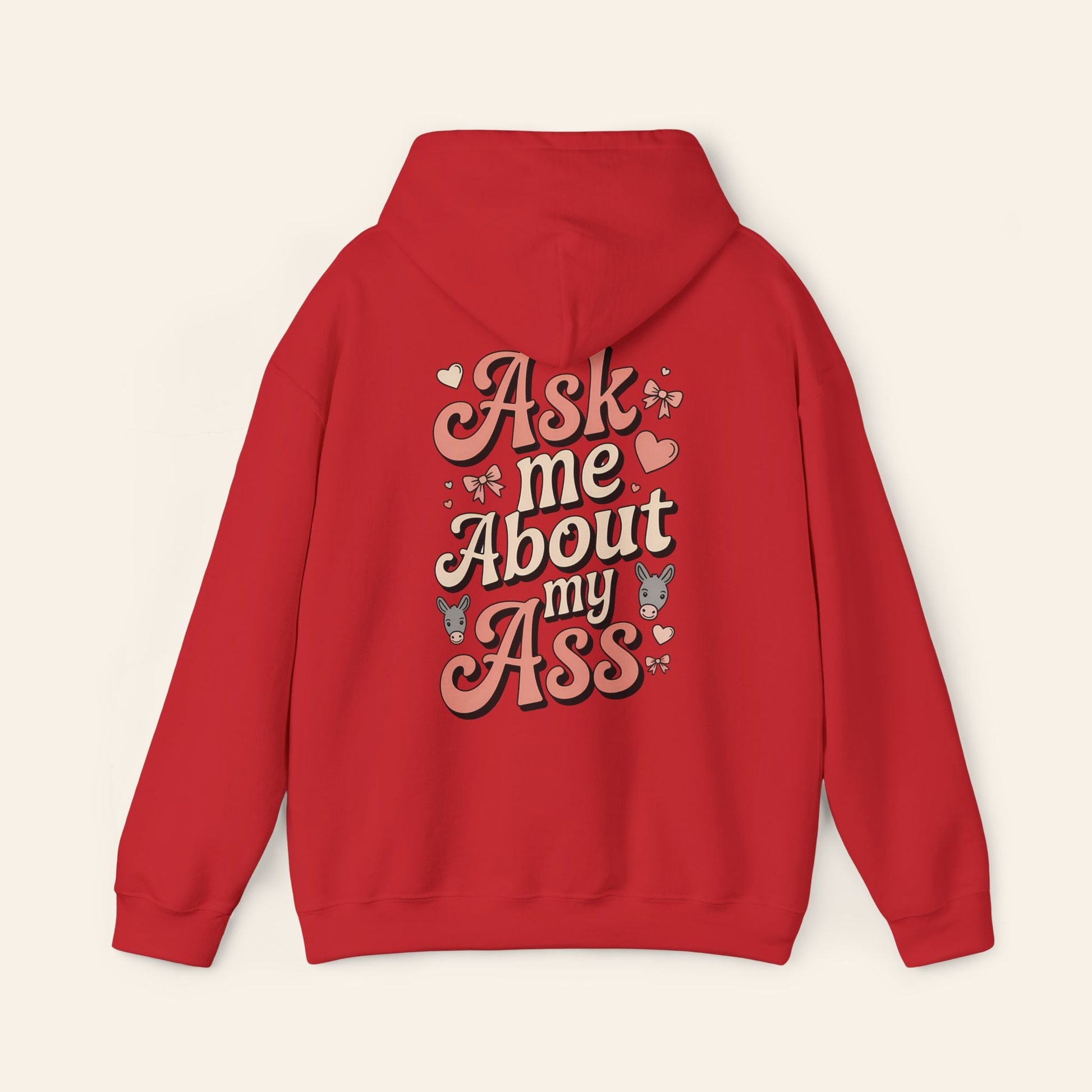 Hoodie Ask Me About My Ass Coquette Hoodie