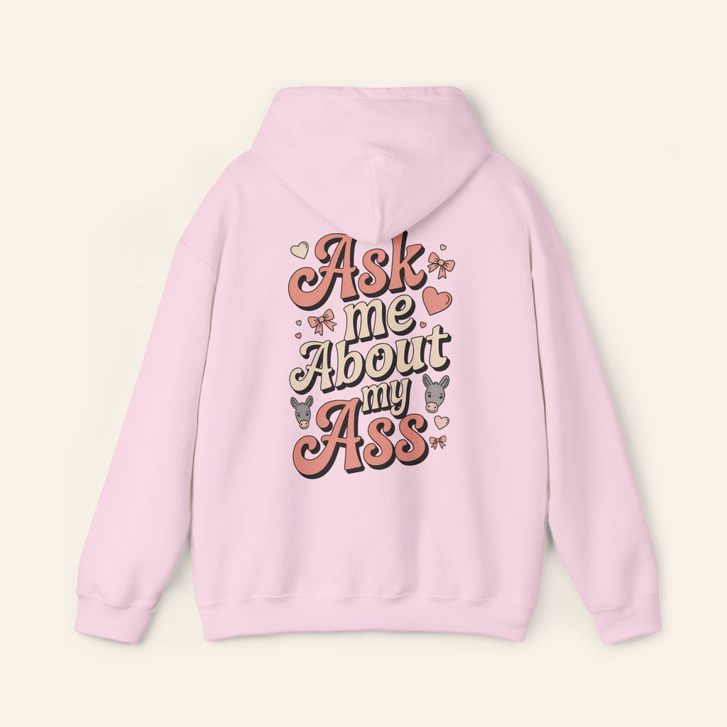 Hoodie Ask Me About My Ass Coquette Hoodie