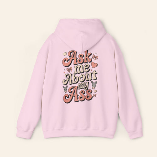 Hoodie Ask Me About My Ass Coquette Hoodie