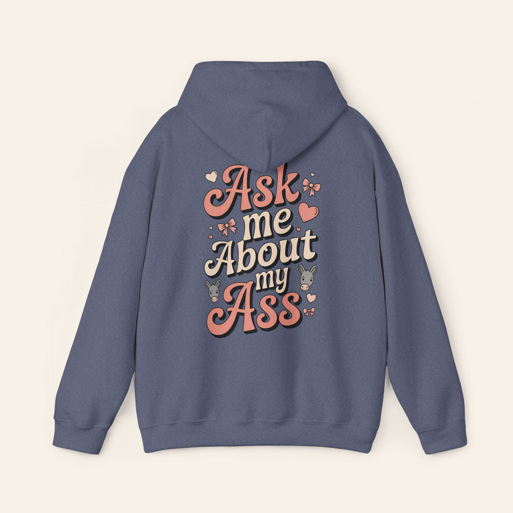 Hoodie Ask Me About My Ass Coquette Hoodie