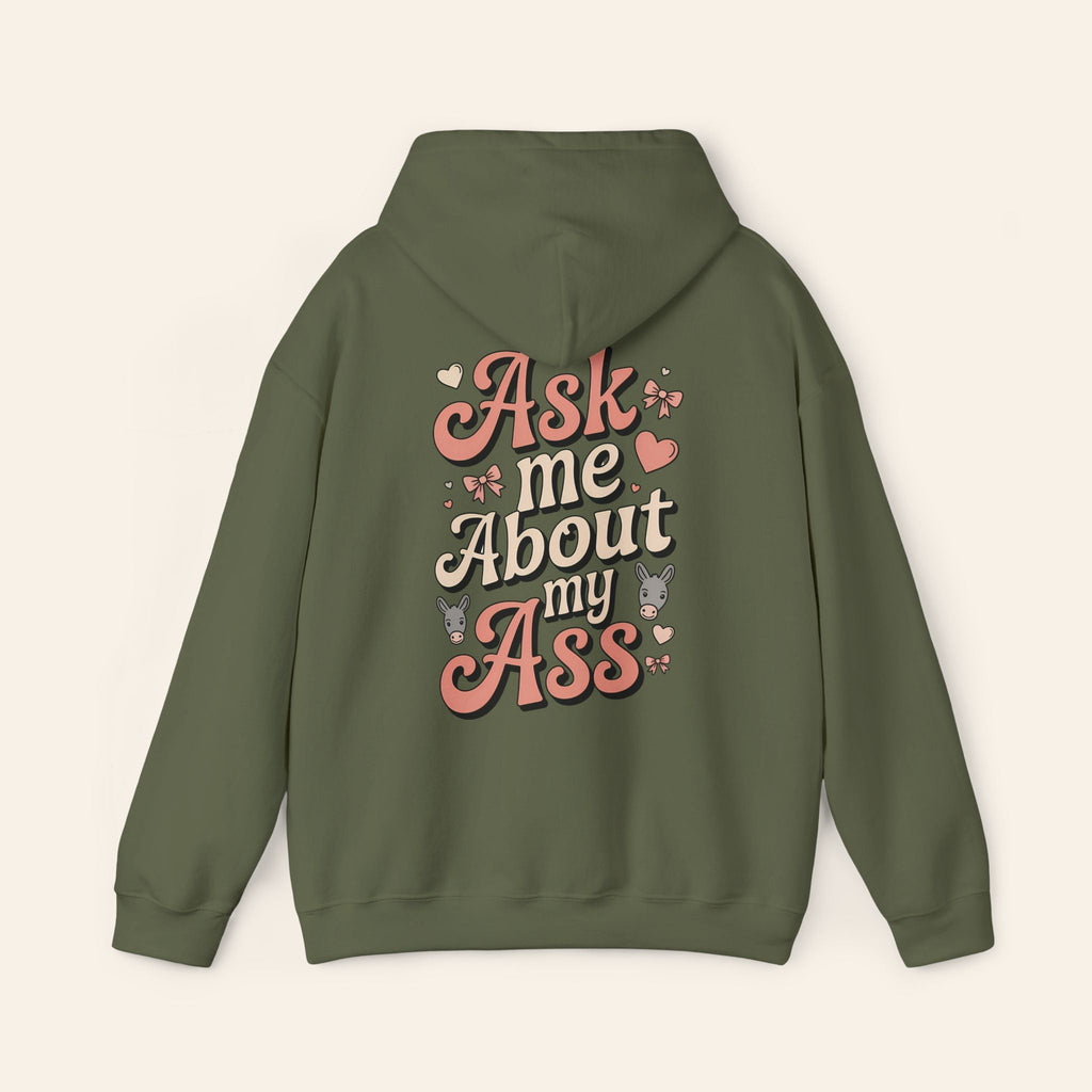 Hoodie Ask Me About My Ass Coquette Hoodie