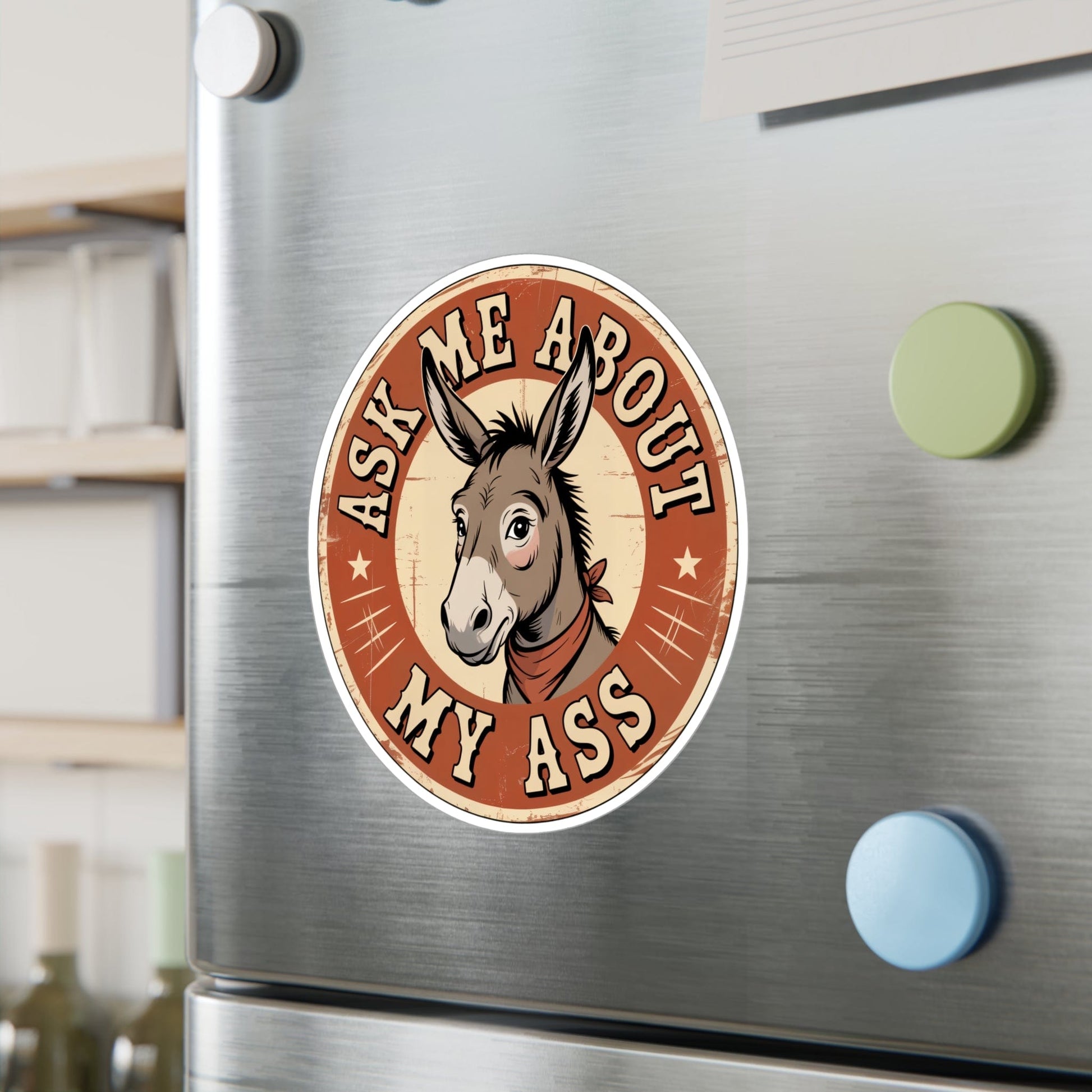 Stickers Ask Me About My Ass – Vintage Donkey & Mule Sticker