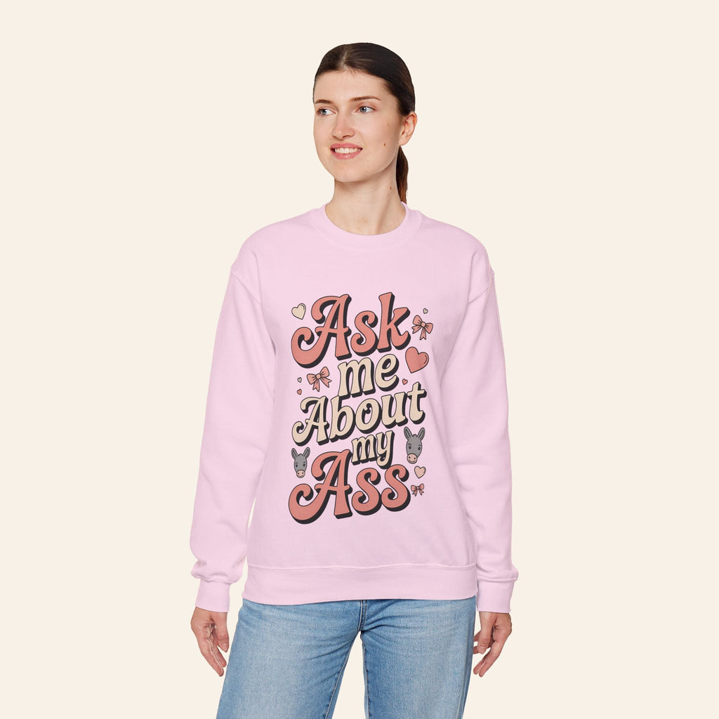 Sweatshirt Ask Me About My Ass Coquette Sweatshirt
