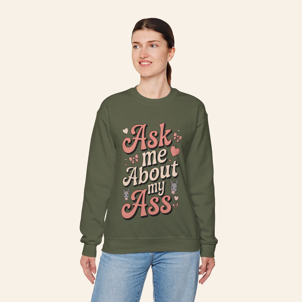 Sweatshirt Ask Me About My Ass Coquette Sweatshirt