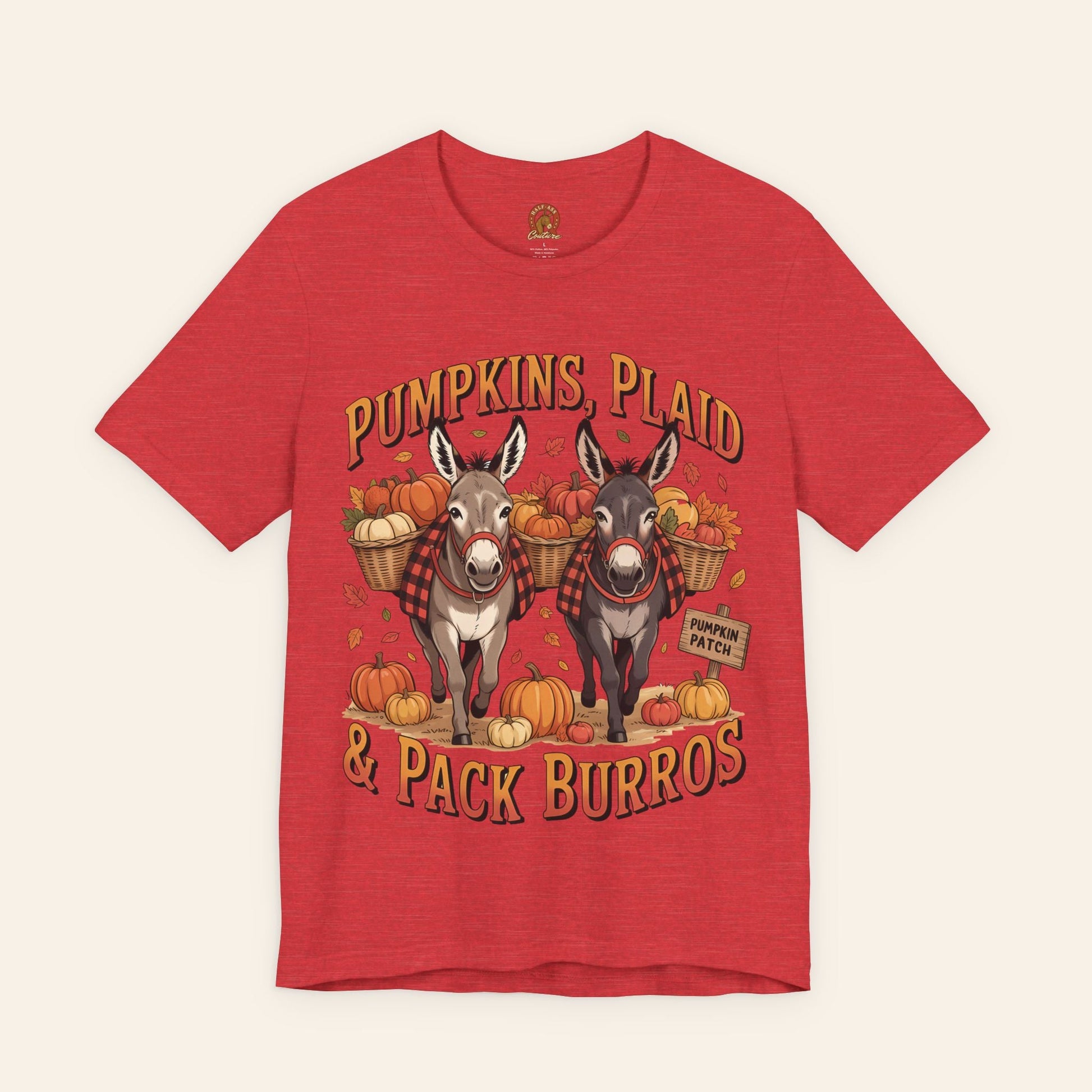 T-Shirt Pumpkins, Plaid & Pack Burros Unisex T-Shirt Heather Red / S